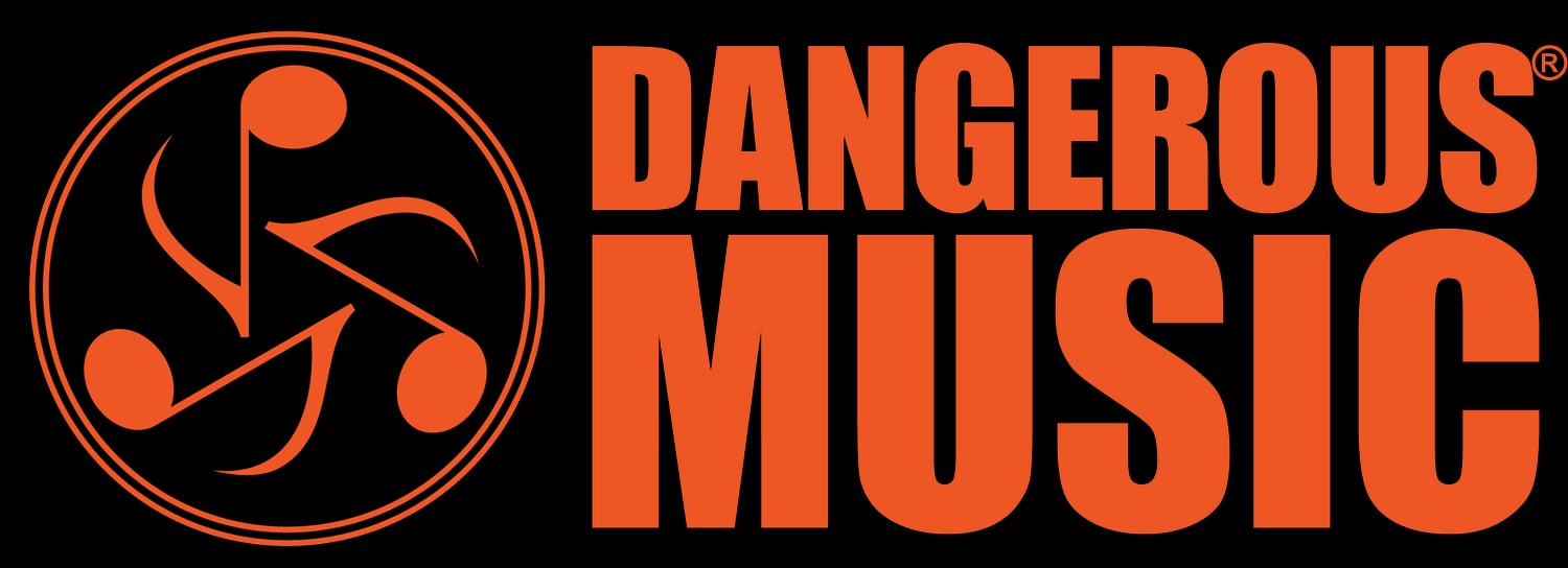Dangerous Music